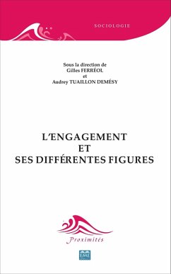 L'engagement et ses differentes figures (eBook, ePUB) - Gilles Ferreol, Ferreol