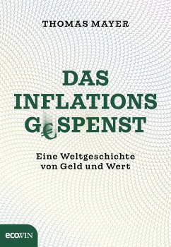 Das Inflationsgespenst (eBook, ePUB) - Mayer, Thomas