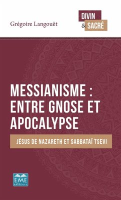 Cover Messianisme : entre gnose et apocalypse (eBook, ePUB)