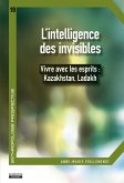 L'intelligence des invisibles (eBook, ePUB)