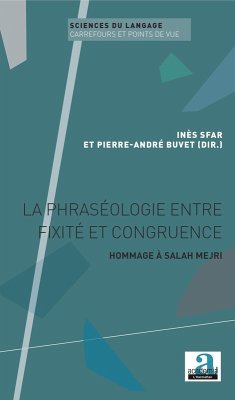 La phraseologie entre fixite et congruence (eBook, ePUB) - Ines Sfar, Sfar