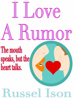 I Love A Rumor (eBook, ePUB) - Ison, Russel