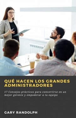 Cover Qué hacen los grandes administradores (eBook, ePUB)
