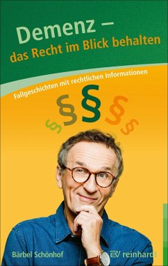 Demenz - Das Recht im Blick behalten (eBook, ePUB) - Schönhof, Bärbel