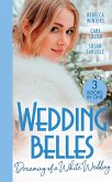 Wedding Belles: Dreaming Of A White Wedding: The Princess's New Year Wedding (The Princess Brides) / Her Royal Wedding Wish / White Wedding for a Southern Belle (eBook, ePUB)