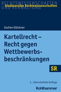 Kartellrecht - Recht gegen Wettbewerbsbeschränkungen (eBook, ePUB) - Glöckner, Jochen