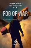 Fog of War : An Asian Alternate-History Science Fiction Saga (First Contact, #3) (eBook, ePUB)