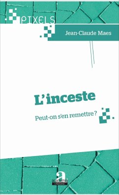 Cover L'inceste. Peut-on s'en remettre? (eBook, ePUB)