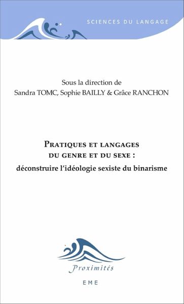 Pratiques et langages du genre et du sexe : (eBook, ePUB) Pratiques et langages du genre et du sexe : (eBook, ePUB)