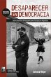 Desaparecer en democracia (eBook, ePUB) - Bild 1