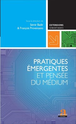 Cover Pratiques emergentes et pensee du medium (eBook, ePUB)