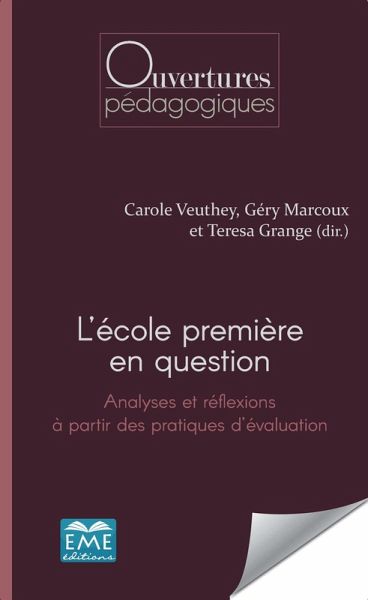 L'ecole premiere en question. (eBook, ePUB) L'ecole premiere en question. (eBook, ePUB)