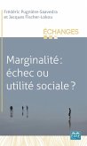 Marginalite : echec ou utilite sociale ? (eBook, ePUB)