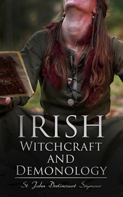 Irish Witchcraft and Demonology (eBook, ePUB) - Seymour, St John Drelincourt