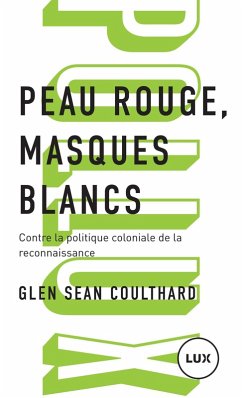 Cover Peau rouge, masques blancs (eBook, ePUB)