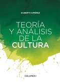Teoría y análisis de la cultura (eBook, ePUB)