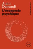 L'economie psychique (eBook, ePUB) L'economie psychique (eBook, ePUB)