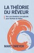 La Théorie du rêveur - Vers une... - Bild 1