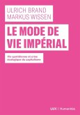 Le mode de vie imperial (eBook, ePUB) Le mode de vie imperial (eBook, ePUB)