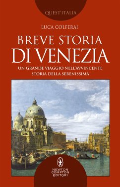 Breve storia di Venezia (eBook, ePUB) - Colferai, Luca