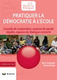 Pratiquer la démocratie à l'école (eBook, ePUB)
