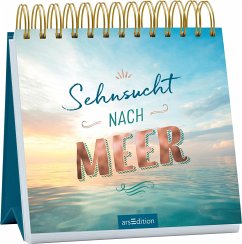 Sehnsucht nach Meer