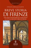 Breve storia di Firenze (eBook, ePUB)
