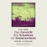 Das Gewicht des Schattens im... - Bild 1