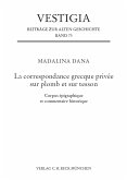 La correspondance grecque privée sur plomb et sur tesson (eBook, PDF)