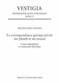 La correspondance grecque privée sur plomb et sur tesson (eBook, PDF) - Dana, Madalina