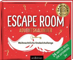 Escape Room Adventskalender. Weihnachtliche Knobelchallenge - Escape Room Adventskalender. Weihnachtliche Knobelchallenge
