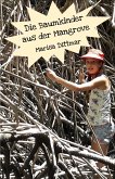 Die Baumkinder aus der Mangrove (eBook, ePUB)