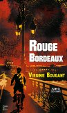 Rouge Bordeaux (eBook, ePUB)