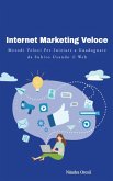 Internet Marketing Veloce (eBook, ePUB)