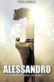 Alessandro: il condottiero dei greci (eBook, ePUB)