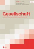 Gesellschaft Ausgabe A (Print inkl. eLehrmittel, Neuauflage 2022)