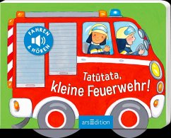 Tatütata, kleine Feuerwehr!