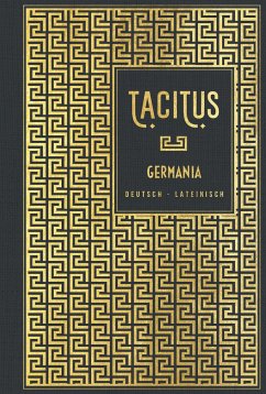Germania: Deutsch - Lateinisch - Tacitus