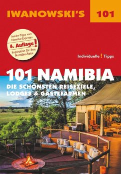 101 Namibia - Reiseführer von Iwanowski - Iwanowski, Michael