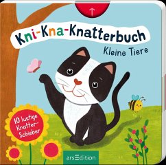Kni-Kna-Knatterbuch - Kleine Tiere - Höck, Maria