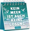 Kein Meer ist auch keine Lösung - Bild 1