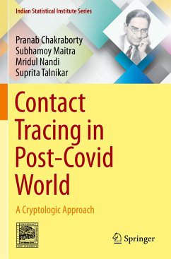 Contact Tracing in Post-Covid World - Chakraborty, Pranab;Maitra, Subhamoy;Nandi, Mridul