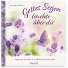 Gottes Segen leuchte über dir - Bild 1