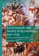 Environment and Society in Byzantium,... - Bild 1