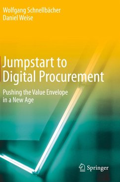 Jumpstart to Digital Procurement - Schnellbächer, Wolfgang;Weise, Daniel