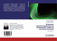 Vliqnie nanomaterialow na izmenenie swojstw teplonositelej - Safarow, Mahmadali; Zaripowa, Mohira; Anakulow, Muzaffar