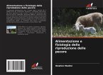 Alimentazione e fisiologia della riproduzione delle pecore Alimentazione e fisiologia della riproduzione delle pecore