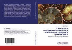Tipologiq posledowatel'nostej Fibonachchi: teoriq i prilozheniq - Grigor'ew, Ju.; Martynenko, G.