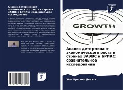 Analiz determinant äkonomicheskogo rosta w stranah ZAJeVS i BRIKS: srawnitel'noe issledowanie - Diatta, Zhan Kristof