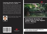 Functional diversity of fishes from La Paz lagoon, B.C.S., Mexico